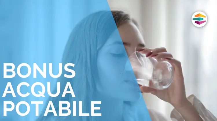 Bonus acqua potabile: come ottenerlo